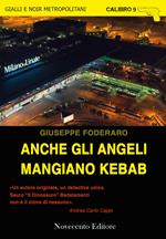 Anche gli angeli mangiano kebab