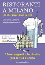 Ristoranti a Milano. 100 chef imperdibili in città