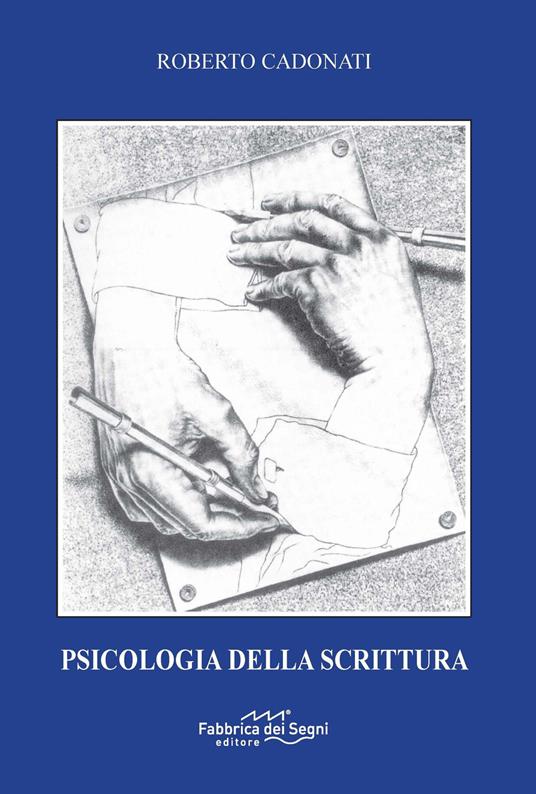 Psicologia della scrittura - Roberto Cadonati - copertina