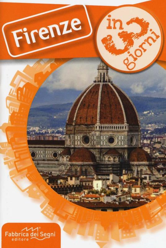 Firenze in 3 giorni - Luca Solina - copertina