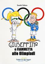 Giuseppino e Fiammetta alle Olimpiadi