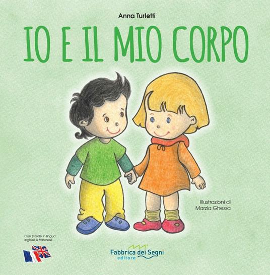 Io e il mio corpo - Anna Turletti - copertina