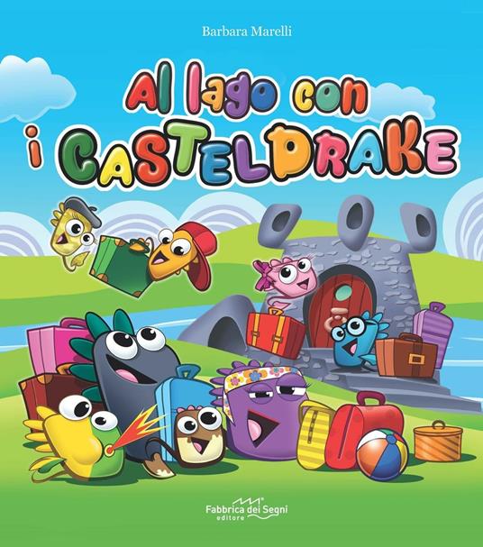 Al lago con i Casteldrake - Barbara Marelli - copertina