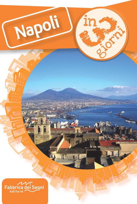 Napoli in 3 giorni - Luca Solina - copertina