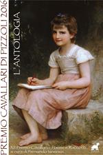 Premio Cavallari di Pizzoli 2016. L'antologia