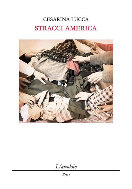 Stracci America - Cesarina Lucca - copertina