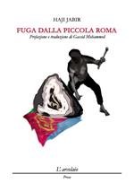 Fuga dalla piccola Roma
