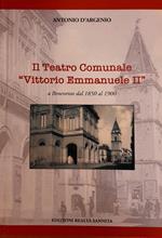 Il teatro comunale «Vittorio Emmanuele II» a Benevento dal 1850 al 1900