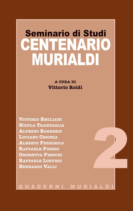 Seminario di studi centenario Murialdi - Vittorio Roidi - ebook