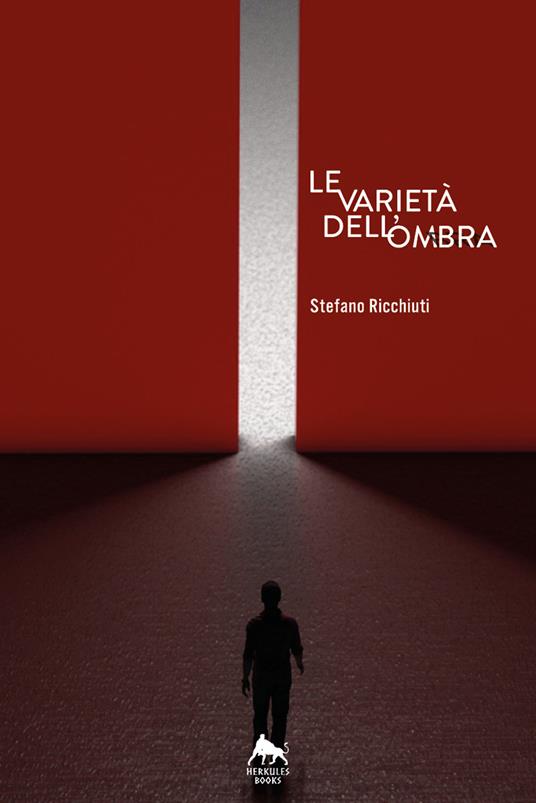 Le varietà dell'ombra - Stefano Ricchiuti - ebook