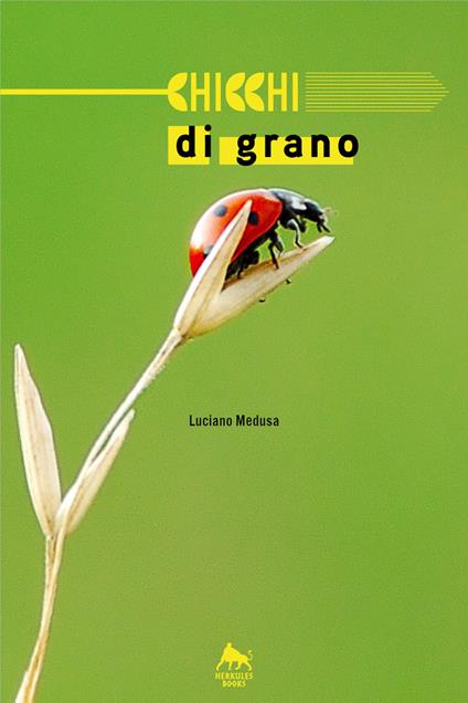 Chicchi di grano - Luciano Medusa - copertina