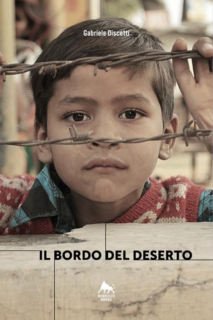 Il bordo del deserto - Gabriele Discetti - ebook