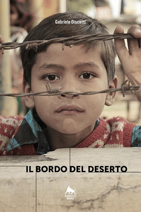 Il bordo del deserto - Gabriele Discetti - ebook