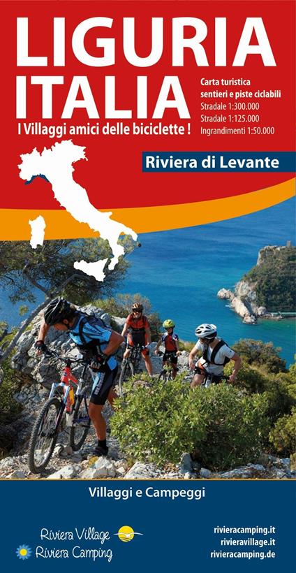 Liguria Italia riviera di Levante. Carta turistica, sentieri e piste ciclabili - Stefano Tarantino,Silvia Torchio,Andrea Vigo - copertina