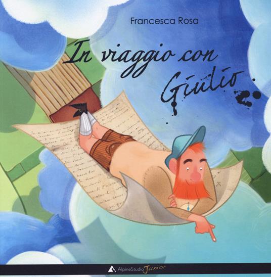 In viaggio con Giulio - Francesca Rosa - copertina