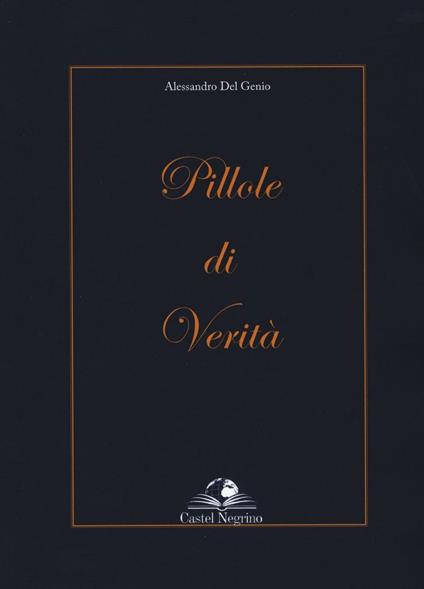 Pillole di verità - Alessandro Del Genio - copertina