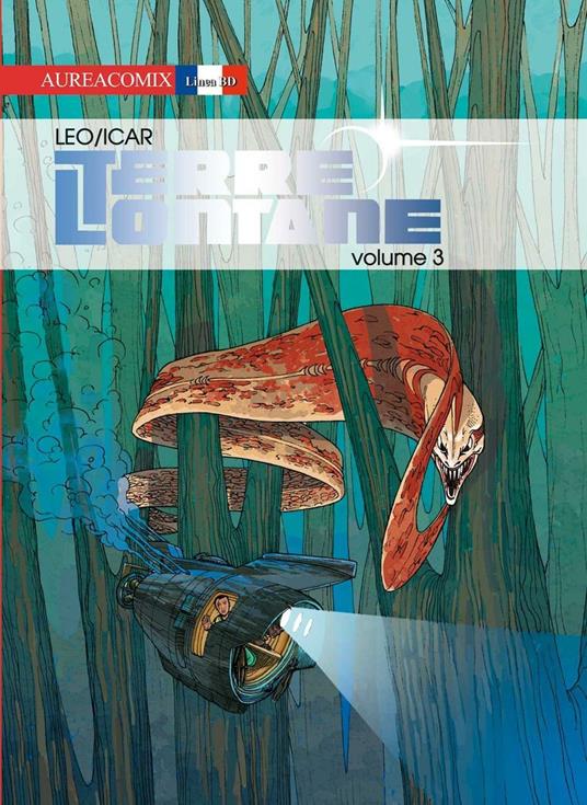 Terre lontane. Vol. 3 - Leo,Icar - copertina