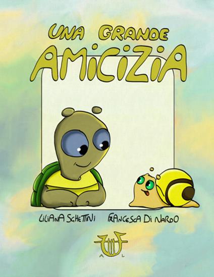 Una grande amicizia. Ediz. a colori - Liliana Sghettini - copertina