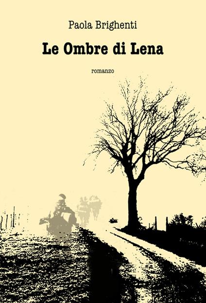 Le ombre di Lena - Paola Brighenti - copertina