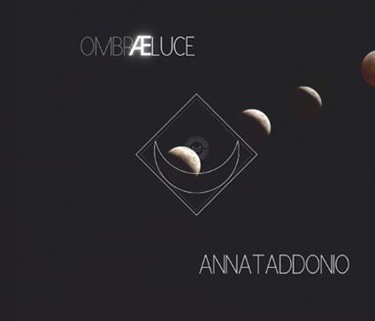 Ombraeluce. Con CD-Audio - Anna Taddonio - copertina