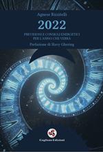 2022 previsioni e consigli energetici per l'anno che verrà