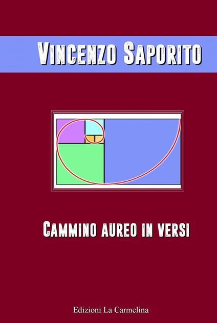 Cammino aureo in versi - Vincenzo Saporito - copertina