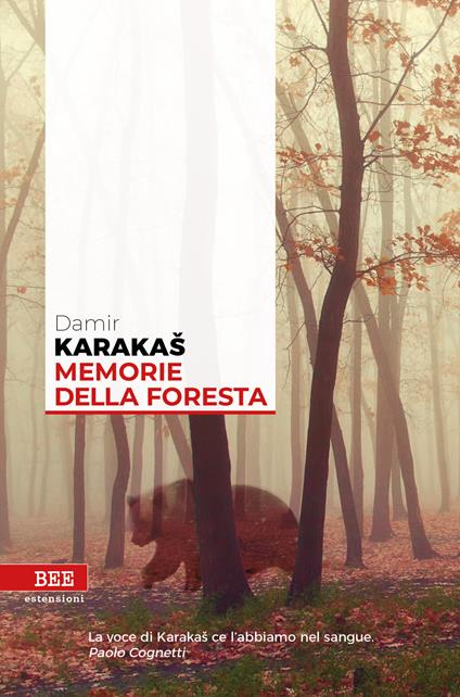 Memorie della foresta - Damir Karakas - copertina