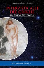Intervista alle dee greche. Fra mito e astrologia