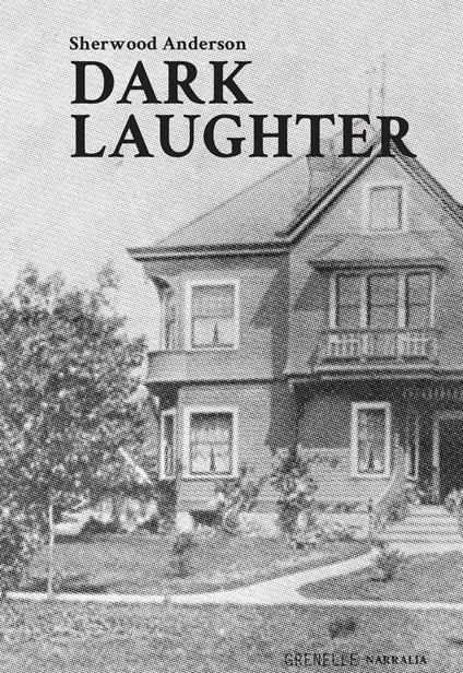 Dark laughter - Sherwood Anderson - copertina