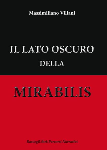 Il lato oscuro della mirabilis - Massimiliano Villani - copertina