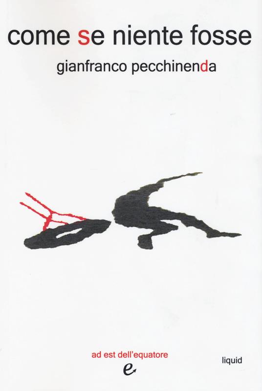 Come se niente fosse - Gianfranco Pecchinenda - copertina
