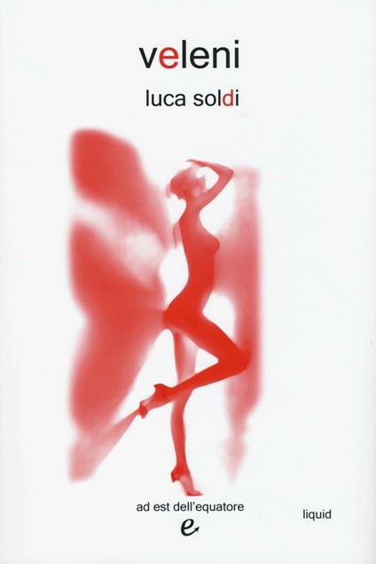 Veleni - Luca Soldi - copertina