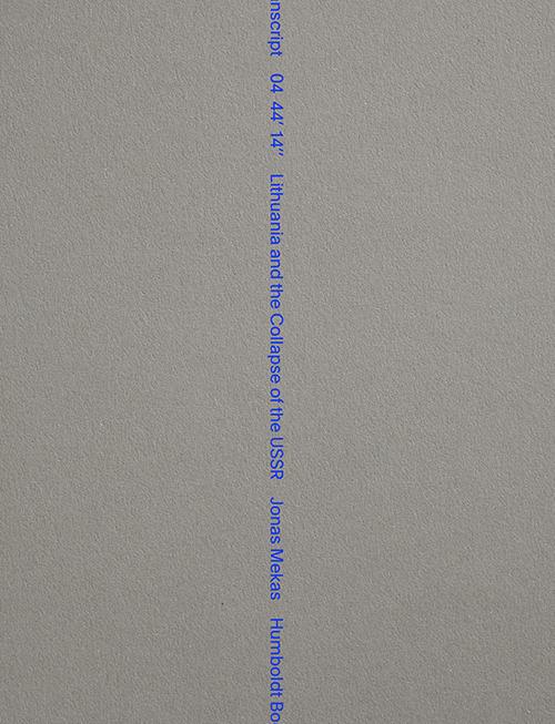 Transcript 04 44' 14'' Lithuania and the collapse of USSR. Ediz. inglese e lituana - Jonas Mekas - copertina