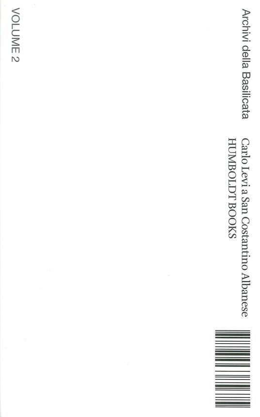 Carlo Levi a San Costantino Albanese. Archivi della Basilicata. Ediz. italiana e inglese. Vol. 2 - copertina