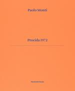 Procida 1972. Ediz. italiana e inglese