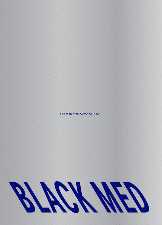 Black Med. Ediz. a colori - Invernomuto - copertina