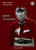 Gastone «Cuor di Leone»