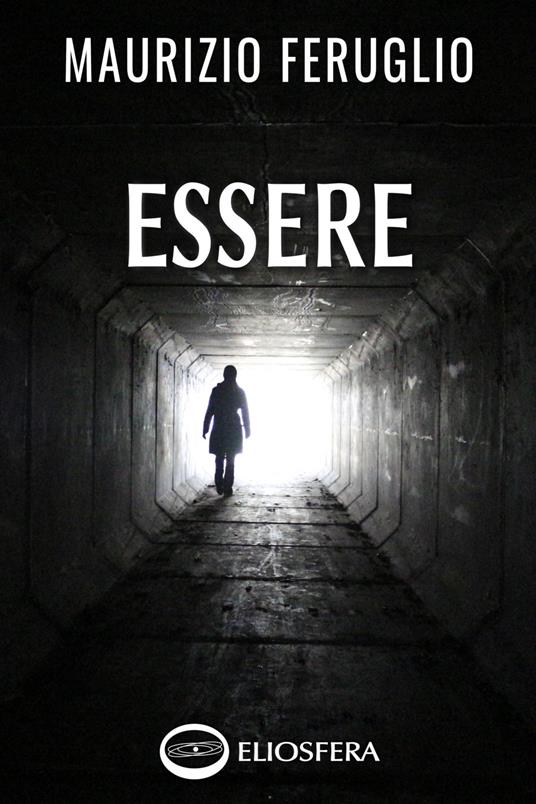 Essere - Maurizio Feruglio - copertina