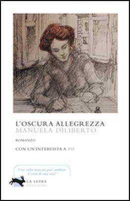L'oscura allegrezza - Manuela Diliberto - copertina