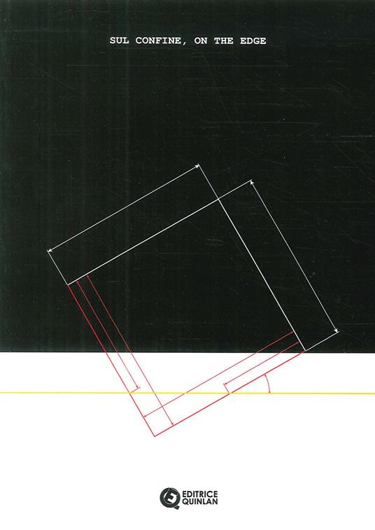 Sul confine-On the edge. 5ª edizione del Premio Cramum. Ediz. illustrata - copertina