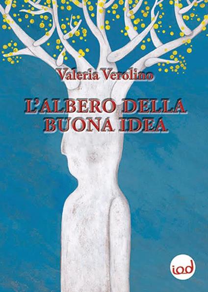 L' albero della buona idea - Valeria Verolino - copertina