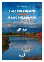 L' ago della bilancia ovvero Il lago della bilancia