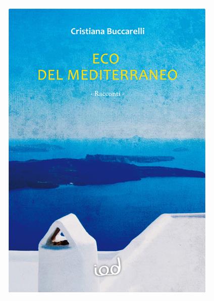 Eco del Mediterraneo - Cristiana Buccarelli - copertina