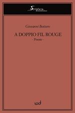 A doppio fil rouge. Ediz. integrale