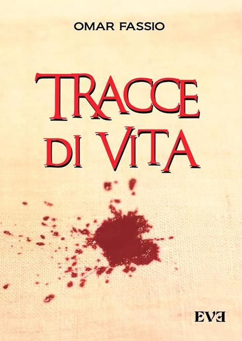Tracce di vita - Omar Fassio - copertina