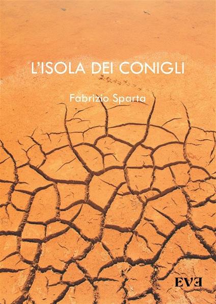 L' isola dei conigli - Fabrizio Sparta - ebook