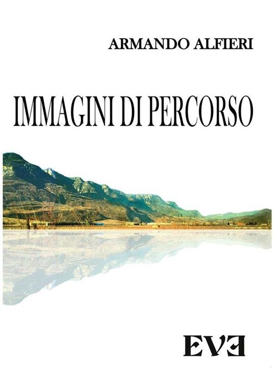 Immagini di percorso - Armando Alfieri - ebook