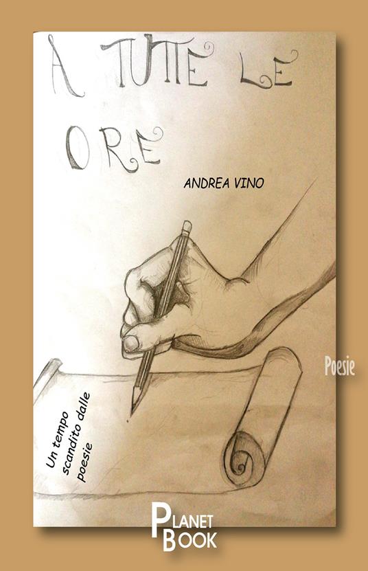 A tutte le ore - Andrea Vino - copertina