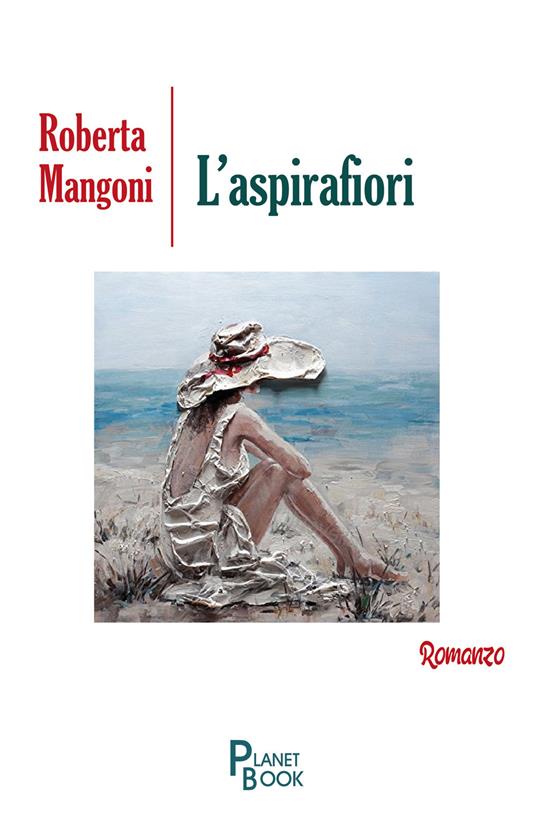 L'aspirafiori - Roberta Mangoni - copertina