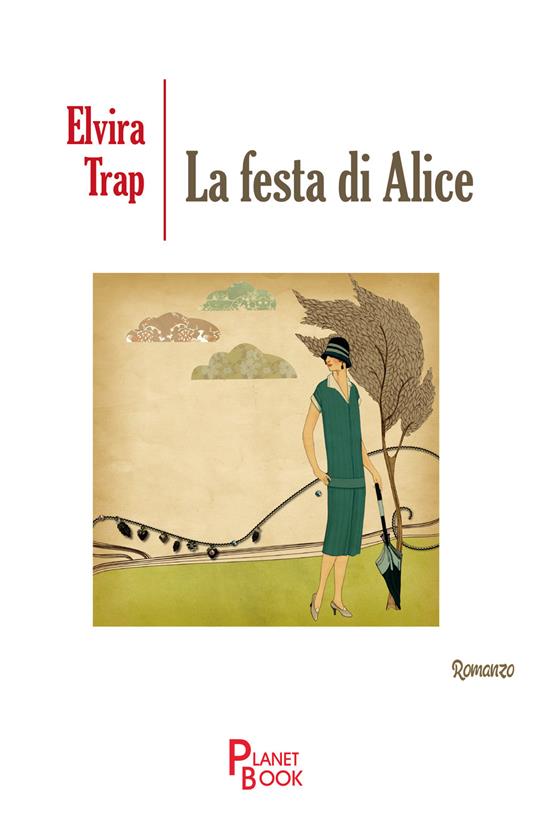 La festa di Alice - Elvira Trap - copertina